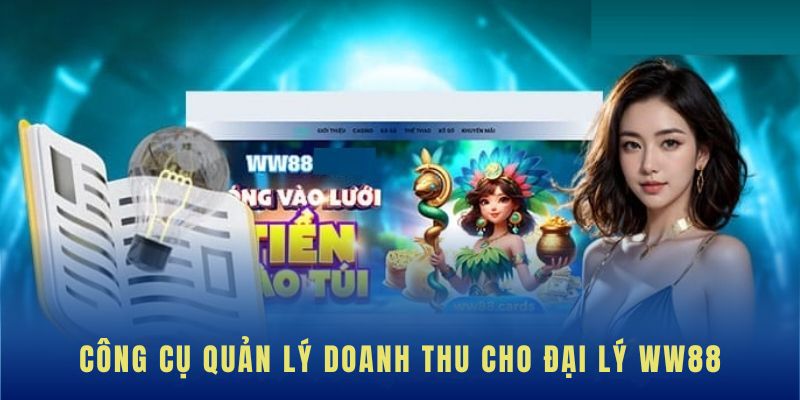 Nhà cái cung cấp công cụ quản lý hoa hồng hiệu quả