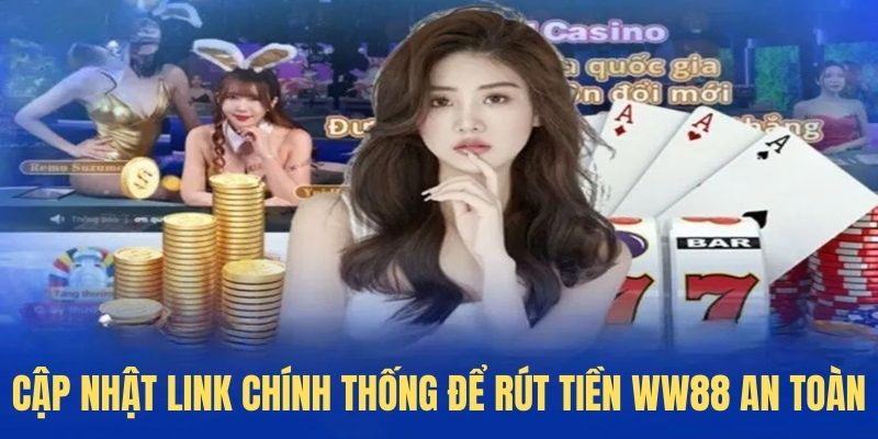 Truy cập link chính thức đề rút thưởng an toàn